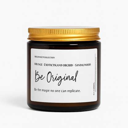 Be Original - Artisan Scented Candle