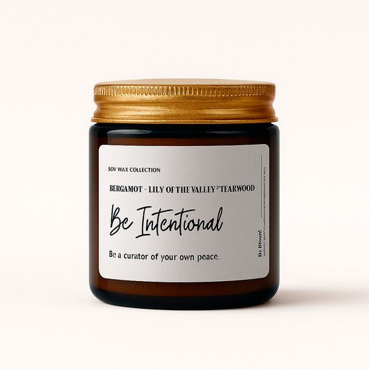 Be Intentional - Artisan Scented Candle